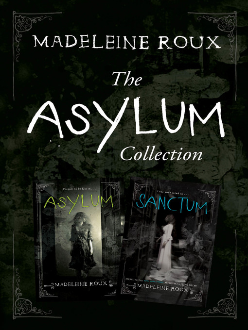 Title details for The Asylum Collection by Madeleine Roux - Wait list